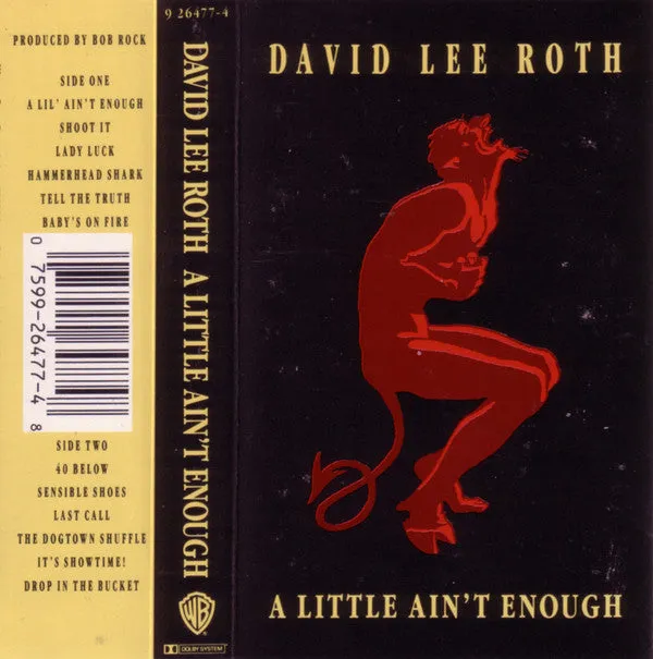 David Lee Roth - A Little Ain't Enough (Cass, Album, SR,) (NM or M-)