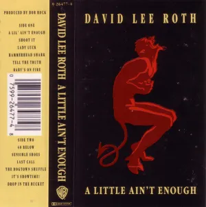 David Lee Roth - A Little Ain't Enough (Cass, Album, SR,) (NM or M-)